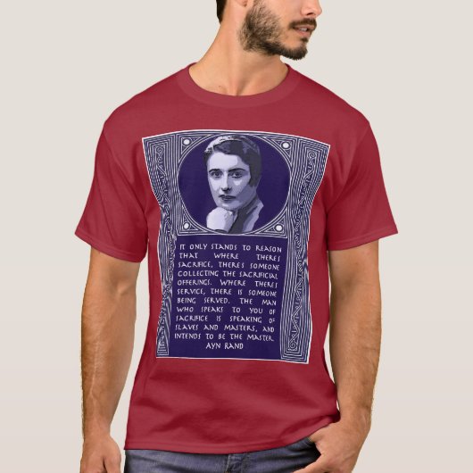 Ayn Rand citeert degenen die opofferen T-shirt (Voorkant)