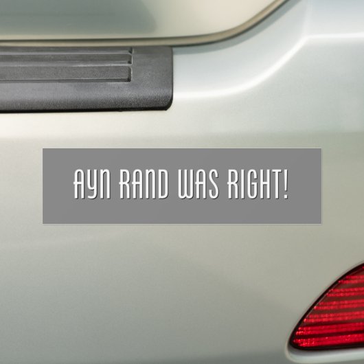 Ayn Rand had gelijk Bumpersticker (Op auto)