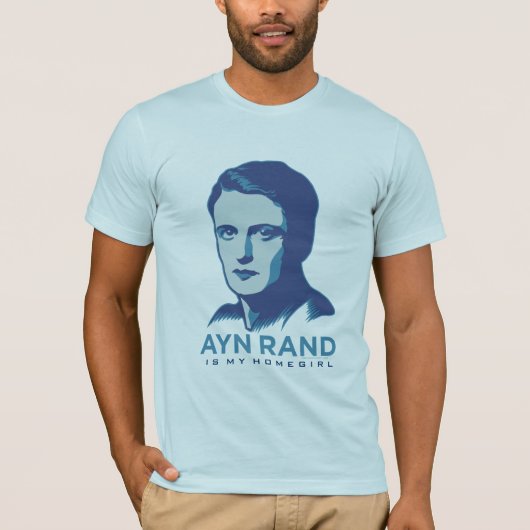 Ayn Rand is mijn homegirl T-shirt (Voorkant)