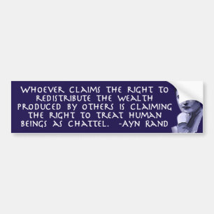 Ayn Rand over de herverdeling van rijkdom Bumpersticker