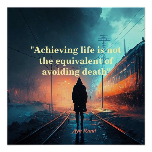 Ayn Rand over het leven (John Galt Afbeelding) Perfect Poster (Voorkant)