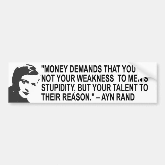 Ayn Rand Quote Bumpersticker (Voorkant)