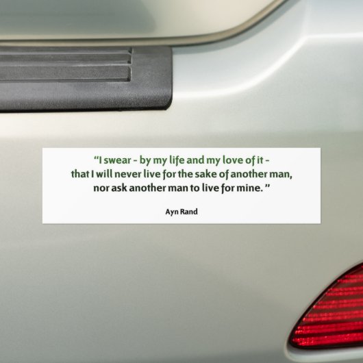 Ayn Rand Quote Bumpersticker (Op auto)
