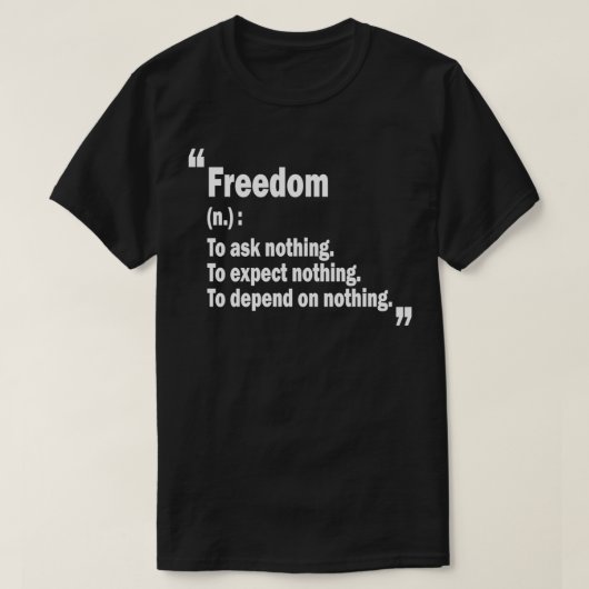 Ayn Rand Quote Freedom T-shirt (Design voorkant)