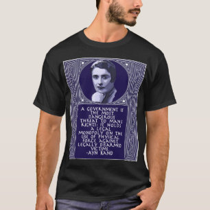 Ayn Rand Quote over het regeringsmonopolie T-shirt