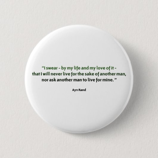 Ayn Rand Quote Ronde Button 5,7 Cm (Voorkant)