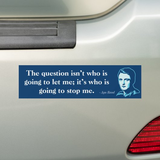 Ayn Rand Reason Quote Bumpersticker (Op auto)