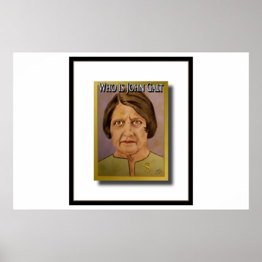 Ayn Rand (Wie is John Galt) Poster (Voorkant)