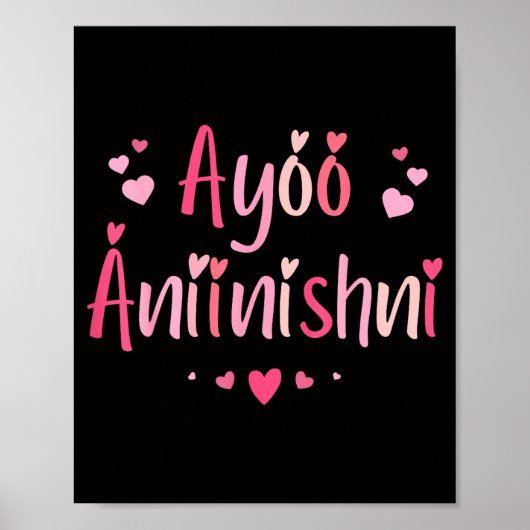Ayóó Ánííníshní - I Love You In Navajo With Cute N Poster (Voorkant)
