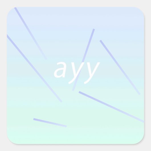 ayy vierkante sticker (Voorkant)