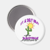 AZ-Het is een droge hitte Magneet (Voorkant / Achterkant)