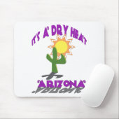AZ-Het is een droge hitte Muismat (Met muis)