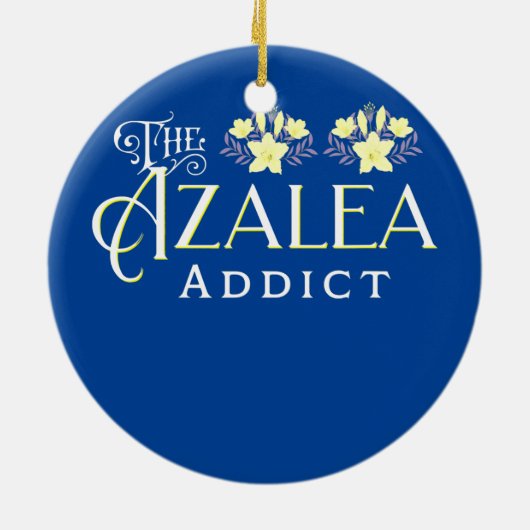 Azalea Flower Addict Home Garden Azaleas Lovers Keramisch Ornament (Achterkant)