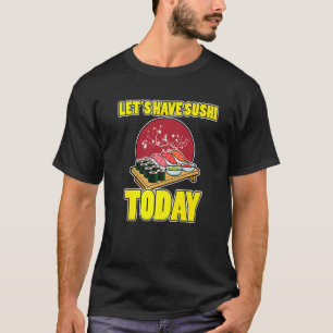 Aziatische eetlustopper sushi sushiman sashimi Jap T-shirt