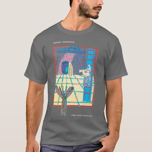 Aztec Camera High Land Hard Rain vriend T-shirt (Voorkant)