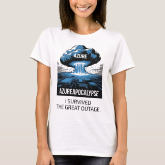 Azure Apocalyps – Ik heb de Grote Uitval Overleefd T-shirt