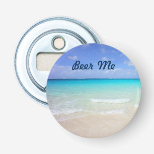 Azure Blue Caribbean Tropical Beach Beer Me Button Flesopener