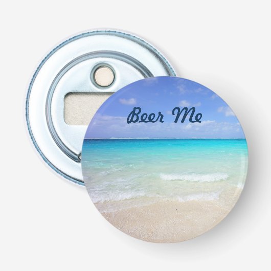 Azure Blue Caribbean Tropical Beach Beer Me Button Flesopener (Voorkant)
