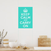 Azure en Turquoise Keep Calm en Carry On Poster (Keuken)