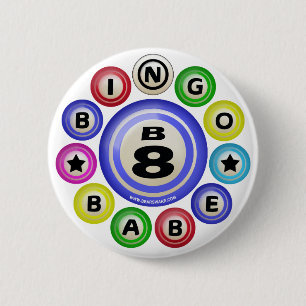 B8 Bingo Babe Ronde Button 5,7 Cm