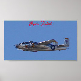 B-25 Super Rabbit Poster