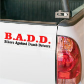 B.A.D. BUMPERSTICKER (Op Truck)