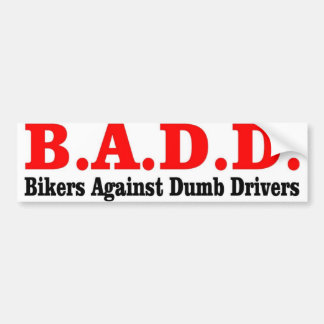 B.A.D. BUMPERSTICKER