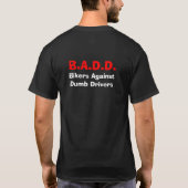 B.A.D.D., Bikers tegen Dumb Drivers T-shirt (Achterkant)
