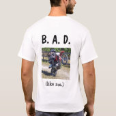 B.A.D. T-SHIRT (Achterkant)