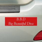 B.B.D. Big Beauful Diva Bumpersticker (Op auto)
