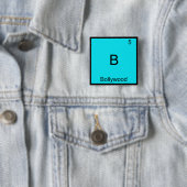 B - Bollywood Grappig Chemie Element Symbool T-shi Vierkante Button 5,1 Cm (In situ)