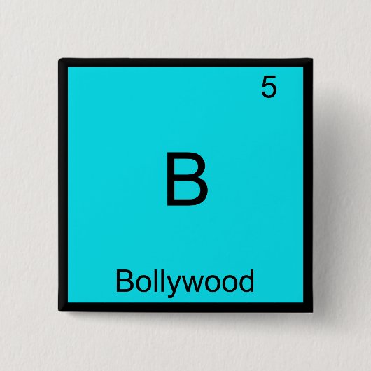 B - Bollywood Grappig Chemie Element Symbool T-shi Vierkante Button 5,1 Cm (Voorkant)