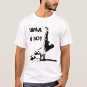 B BOY T-SHIRT (Voorkant)