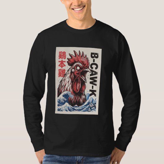 B-Caw-K Funny Giant Chicken Japanese Monster Poste T-shirt (Voorkant)
