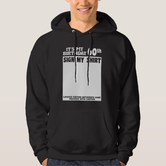 B-Day Het is mijn 60e verjaardag Teken mijn Shirt (Voorkant)
