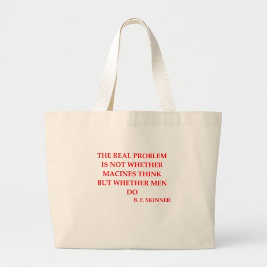 b f skinner quote grote tote bag (Voorkant)