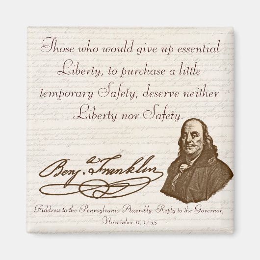 B. Franklin: Vrijheid & Veiligheid - Magneet #1 (Voorkant)