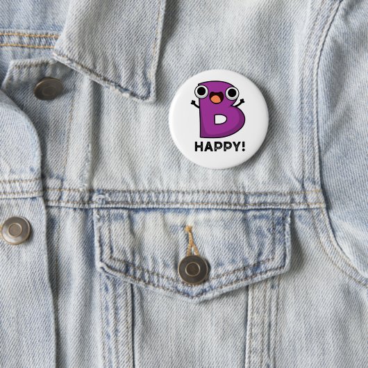 B Happy Funny Alphabet Pun Ronde Button 5,7 Cm (In situ)