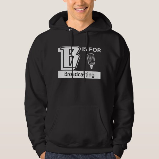 B is bestemd voor omroep hoodie (Voorkant)