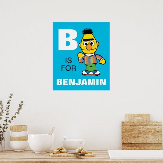 B is voor Bert | Jouw namen toevoegen Poster (Keuken)