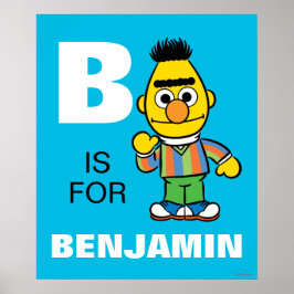 B is voor Bert | Jouw namen toevoegen Poster