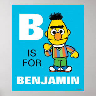 B is voor Bert   Jouw namen toevoegen Poster