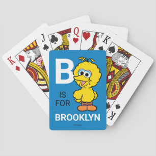 B is voor Big Bird   Jouw namen toevoegen Pokerkaarten