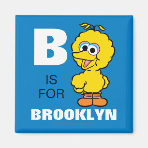 B is voor Big Bird   Voeg je naam toe Magneet