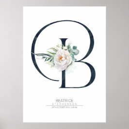 B Letter Monogram Witte Bloemen en Groene Planten Poster