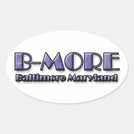 B-MORE Baltimore Maryland Logo Ovale Sticker
