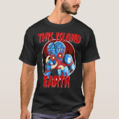 B-Movie Monsters This Island Earth Classic T-Shir T-shirt (Voorkant)