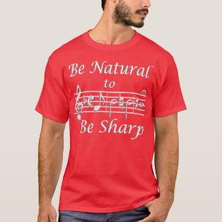 B Natural to B Sharp T-shirt