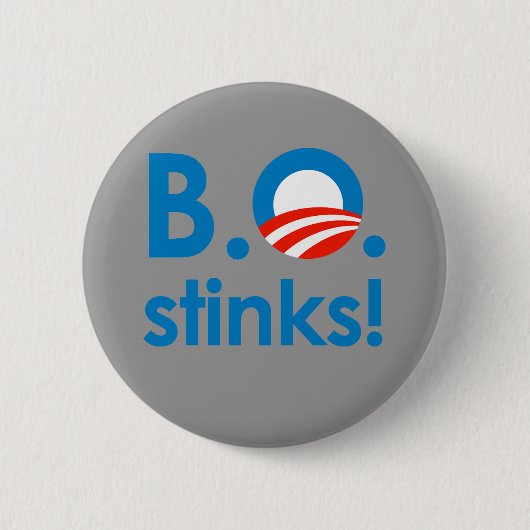 B.O. Stinks / Anti-Obama Ronde Button 5,7 Cm (Voorkant)