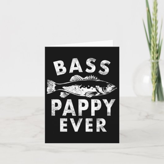 B Pappy Ever Visserij Cadeaus Pappy Vaderdag  Kaart (Voorkant)